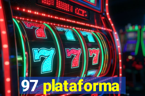 97 plataforma